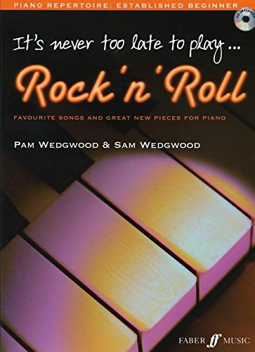 It's Never Too Late To Play Rock N' Roll (Piano Solo) [It's Never Too Late]