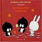 Les aventures de Victor le petit lapin, Tome 4 : La baguette magique