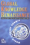 Image de Global Knowledge Renaissance: Selected Papers from the World Library Summit 2002