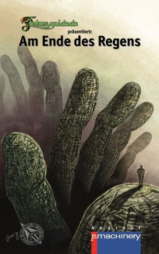 Download Am Ende des Regens: fantasyguide.de präsentiert Download Am Ende des Regens: fantasyguide.de präsentiert
