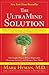 The UltraMind Solution: The Simple Way to Defeat Depression, Overcome Anxiety, and Sharpen Your Mind by 