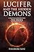 Lucifer and The Hidden Demons: A Practical Grimoire from The Order of Unveiled Faces (English Edition) by Theodore Rose