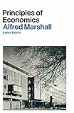 Principles of Economics: An introductory volume by Alfred Marshall