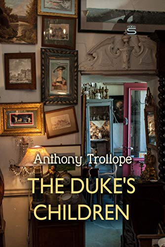 The Duke's Children (Timeless Classic) (English Edition)