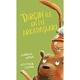 Tar&ccedil;ın ile En İyi Arkadaşları