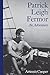 Patrick Leigh Fermor: An Adventure by Artemis Cooper
