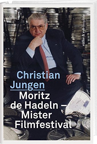 Preisvergleich Produktbild Moritz de Hadeln - Mister Filmfestival
