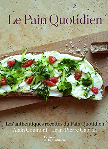 Télécharger Le Pain Quotidien - Les authentiques recettes du Pain Quotidien Gratuit