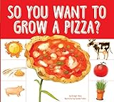 Image de So You Want to Grow a Pizza?