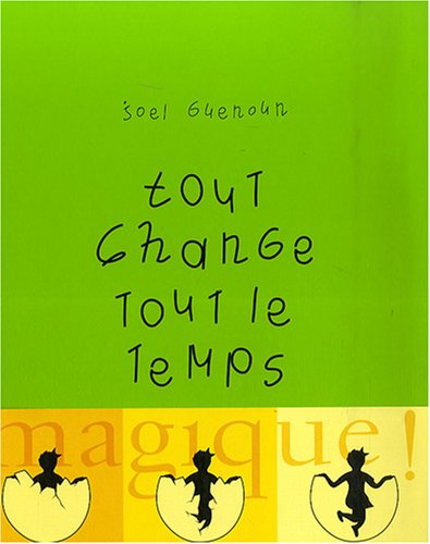 couverture de : Tout change tout le temps