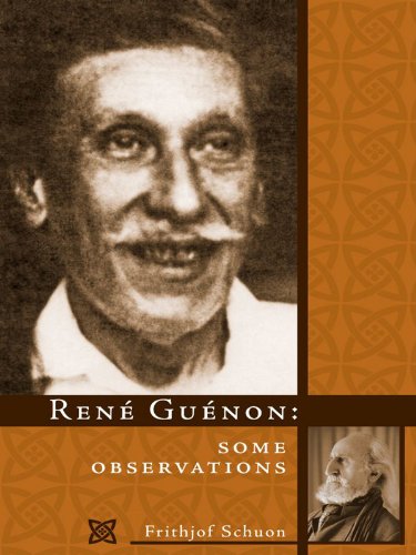 René Guénon: Some Observations (English Edition) livre