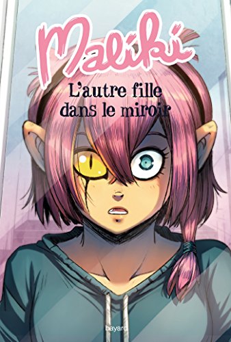 Download Maliki, Tome 01: L'autre fille dans le miroir Download Maliki, Tome 01: L'autre fille dans le miroir