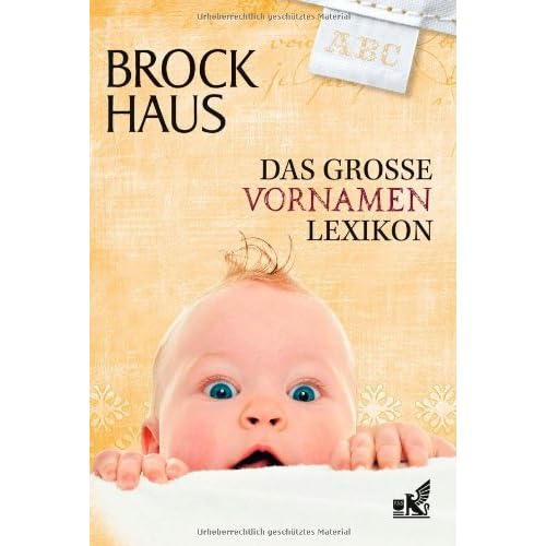 [PDF] Brockhaus - Das große Vornamenlexikon KOSTENLOS HERUNTERLADEN