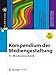 Kompendium der Mediengestaltung: II. Medientechnik (X.media.press) by 