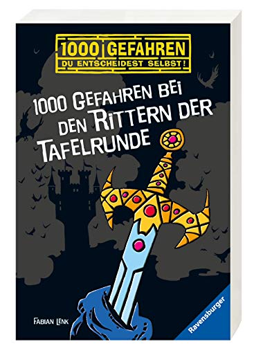 1000 Gefahren bei den Rittern der Tafelrunde