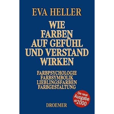 Wie Farben Auf Gefuhl Und Verstand Wirken Farbpsychologie Farbsymbolik Lieblingsfarben Farbgestaltung Pdf Online Howiefrej