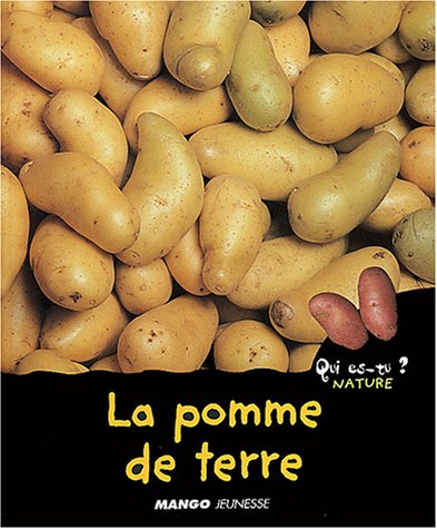 Qui es-tu ? La Pomme de terre