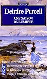 Une saison de lumière