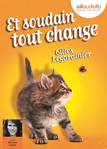 couverture de : Et soudain tout change