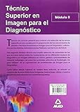 Image de Técnico Superior De Imagen Para El Diagnostico. Modulo Ii