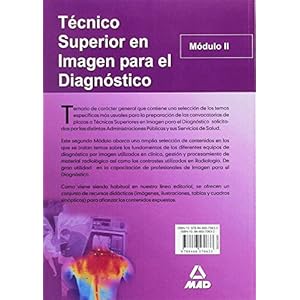 Técnico Superior De Imagen Para El Diagnostico. Modulo Ii