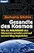 Gesandte des Kosmos: Wie die Anunnaki den Menschen schufen und auf seinem Weg begleiten (Knaur Taschenbücher. Sachbücher) by 
