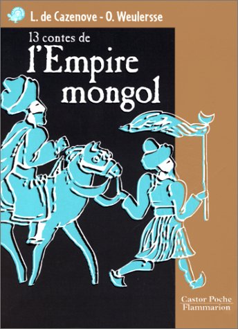 couverture de : 13 contes de l'Empire mongol