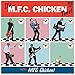 Produktbild It's Mfc Chicken Time by MFC CHICKEN