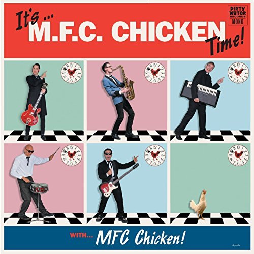 Preisvergleich Produktbild It's Mfc Chicken Time by MFC CHICKEN