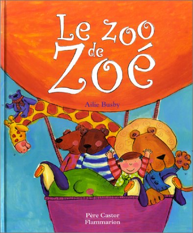 couverture de : Zoo de Zo&eacute; (le)