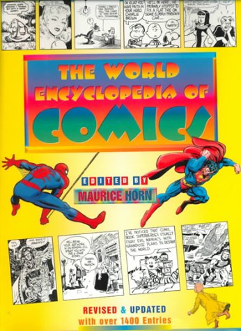 World Encyclopedia of Comics (1 Vol.)