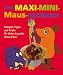 Produktbild Das Maxi-Mini-Maus-Kochbuch