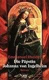 Cover zum Buch Die Päpstin Johanna von Ingelheim