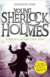 Bücher Neuerscheinungen 2022 - Young Sherlock Holmes: Daheim lauert der Tod von Andrew Lane