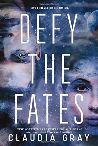 Defy the Fates (Defy the Stars, Band 3)