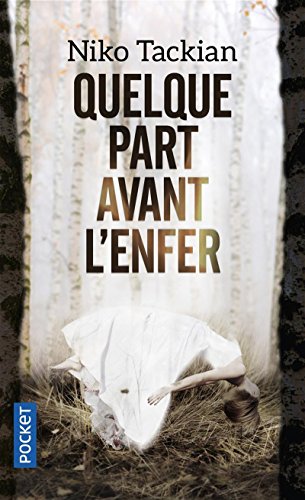 Quelque part avant l'enfer gratuit