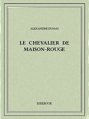 Book's Cover of Le chevalier de MaisonRouge