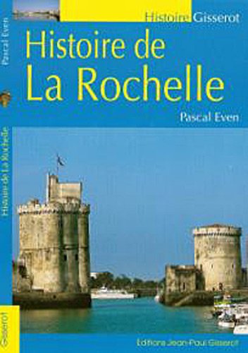 Download Histoire de la Rochelle