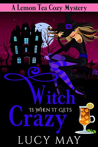 Cover zum Buch Witch is When it Gets Crazy