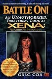 Image de Battle On!: An Unauthorized, Irreverent Look at Xena : Warrior Princess