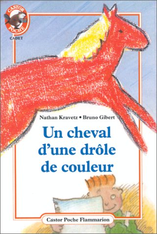 couverture de : Un Cheval d'une dr&ocirc;le de couleur