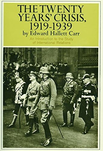 TWENTY YEARS CRISIS, 19191939 [Paperback] Carr, Edward H.