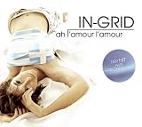 Ah l Amour l Amour - In-Grid
