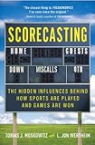Image de Scorecasting: The Hidden Influences Behind How Sports Are Played and Games Are Won