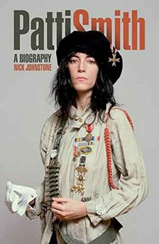Patti Smith: The Biography