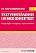 Die TMS-Vorbereitung 2019 Band 7: Textverständnis im Medizinertest