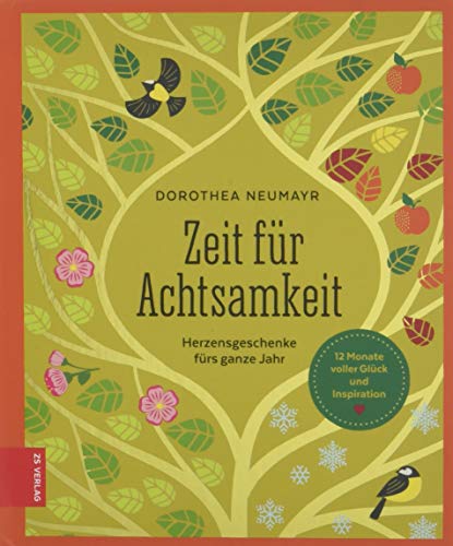 Zeit Für Achtsamkeit Herzensgeschenke Fürs Ganze Jahr - 