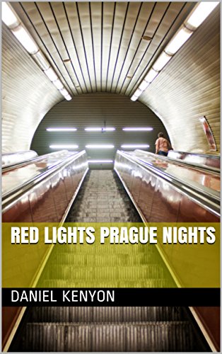 Red Lights Prague Nights Ebook Daniel Kenyon Amazon In Kindle Store