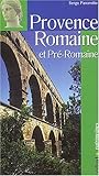 Image de La Provence Romaine et Pré-Romaine