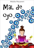 Image de Mal de Ojo (Novelas del Tarot nº 1)